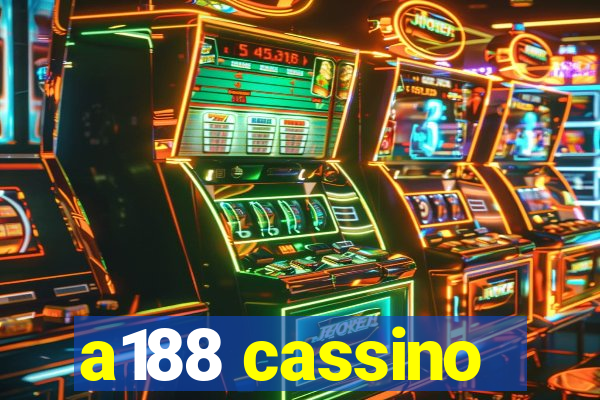 a188 cassino